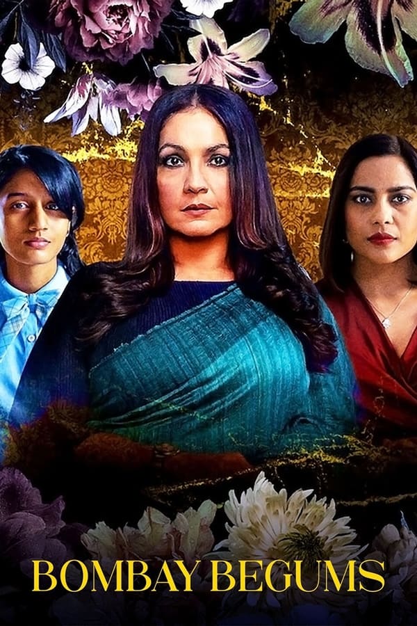 مشاهدة مسلسل Bombay Begums موسم 1 حلقة 6 والاخيرة (2021)