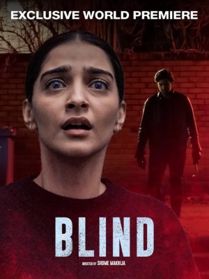 مشاهدة فيلم الجريمة والإثارة الهندي Blind 2023 مترجم بجودة 1080p WEB-DL مشاهدة اون لاين مباشرة وتحميل مباشر