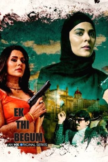 مشاهدة مسلسل Ek Thi Begum موسم 1 حلقة 14 (2020)